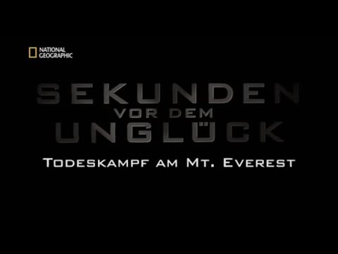 Youtube: 62 - Sekunden vor dem Unglück - Todeskampf am Mount Everest