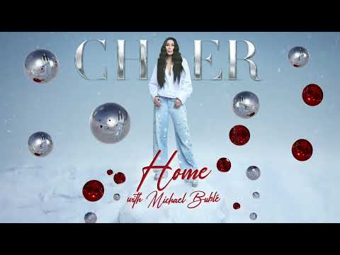 Youtube: Cher - Home [with Michael Bublé] (Official Audio)