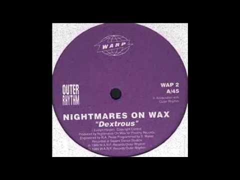 Youtube: Nightmares On Wax - Dextrous