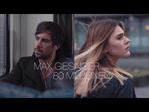 Youtube: Max Giesinger - 80 Millionen (Offizielles Video)