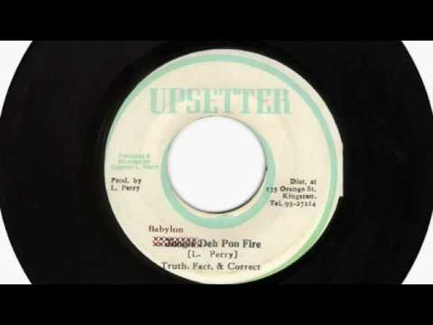 Youtube: (1976) Truth Fact & Correct: Babylon Deh Pon Fire (Custom Disco)