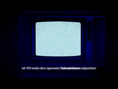 Youtube: ELECTRONIC VOICE PHENOMENON
