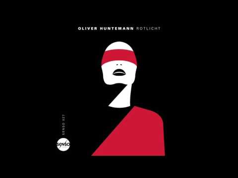 Youtube: Oliver Huntemann - Rotlicht