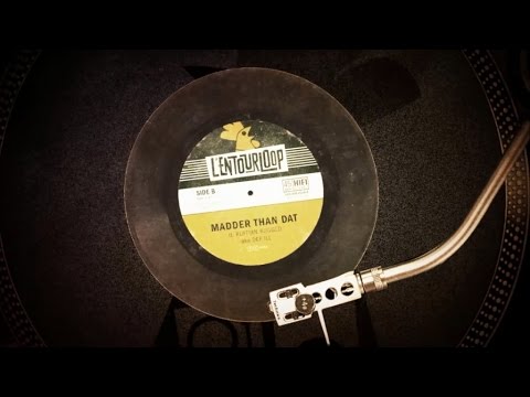 Youtube: L'ENTOURLOOP  - Madder Than Dat Ft. Ruffian Rugged (Official Audio)