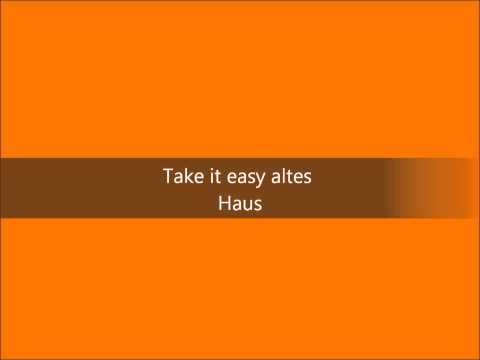 Youtube: Take it easy altes Haus - Cover