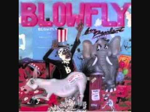 Youtube: Blowfly - First Black President