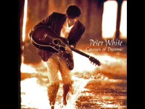 Youtube: Caravan of Dreams - Peter White