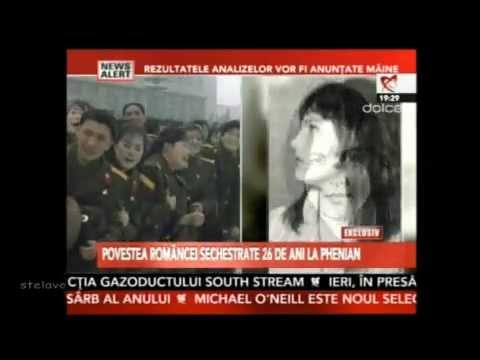 Youtube: A Romanian woman kidnapped by North Koreans.DOINA BUMBEA
