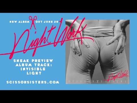Youtube: Invisible Light - Scissor Sisters