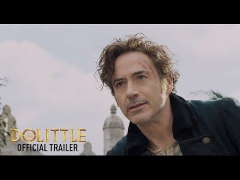 Youtube: Dolittle - "Official Trailer"