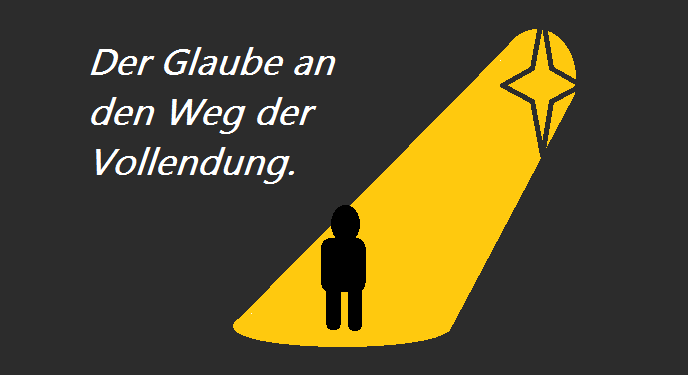 glaube an den weg